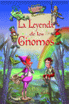 LA LEYENDA DE LOS GNOMOS