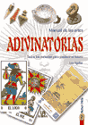 MANUAL DE LAS ARTES ADIVINATORIAS