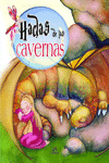 HADAS DE LAS CAVERNAS