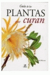 GUA DE LAS PLANTAS QUE CURAN