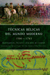 T�CNICAS B�LICAS DEL MUNDO MODERNO 1500-1763