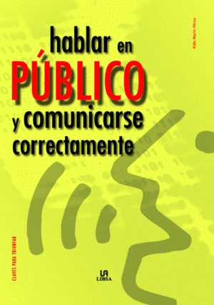HABLAR EN P�BLICO Y COMUNICARSE CORRECTAMENTE