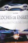COCHES DE ENSUE�O