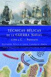 T�CNICAS B�LICAS DE LA GUERRA NAVAL 1190 A.C.-PRESENTE