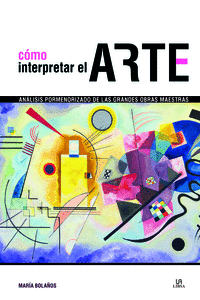C�MO INTERPRETAR EL ARTE