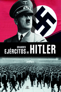 GRANDES EJRCITOS DE HITLER