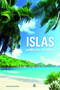 ISLAS PARADIS�ACAS DEL MUNDO