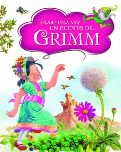 RASE UNA VEZ UN CUENTO DE ... GRIMM