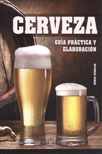 CERVEZA GU�A PR�CTICA Y ELABORACI�N