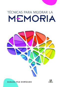 T�CNICAS PARA MEJORAR LA MEMORIA