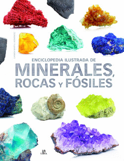 ENCICLOPEDIA ILUSTRADA DE MINERALES, ROCAS Y FSILES