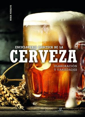 ENCICLOPEDIA PRCTICA DE LA CERVEZA