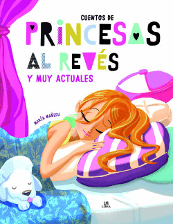 CUENTOS DE PRINCESAS DEL REV�S