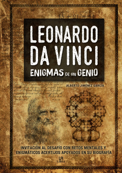 ENIGMAS DE UN GENIO LEONARDO DA VINCI