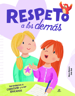 RESPETO A LOS DEM�S