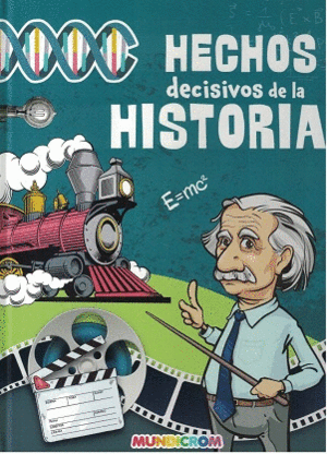 HECHOS DECISIVOS DE LA HISTORIA