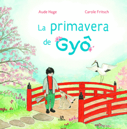 LA PRIMAVERA DE GYO