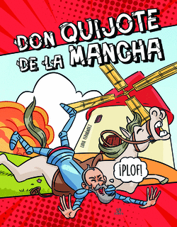 DON QUIJOTE DE LA MANCHA