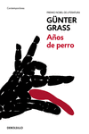 A�OS DE PERRO (TRILOG�A DE DANZIG 3)