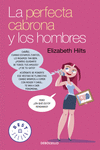 LA PERFECTA CABRONA Y LOS HOMBRES