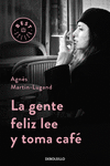LA GENTE FELIZ LEE Y TOMA CAF�