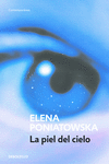 LA PIEL DEL CIELO (PREMIO ALFAGUARA DE NOVELA 2001)