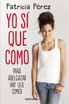 YO S� QUE COMO
