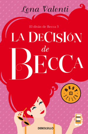 LA DECISI�N DE BECCA (EL DIV�N DE BECCA 3)
