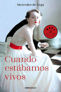 CUANDO EST�BAMOS VIVOS