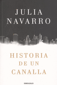 HISTORIA DE UN CANALLA