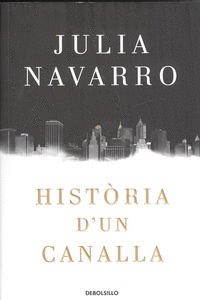 HIST�RIA D'UN CANALLA