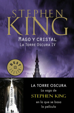 LA TORRE OSCURA 4 - MAGO Y CRISTAL