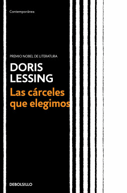 LAS C�RCELES QUE ELEGIMOS