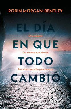 EL D�A EN QUE TODO CAMBI�