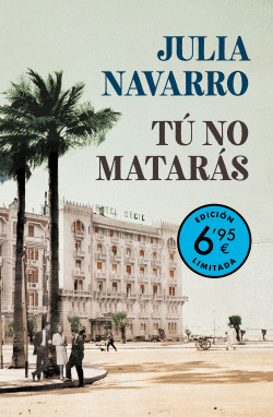 T� NO MATAR�S (CAMPA�A VERANO -EDICI�N LIMITADA A PRECIO ESPECIAL)