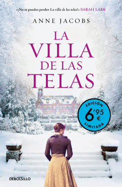 LA VILLA DE LAS TELAS (CAMPA�A VERANO -EDICI�N LIMITADA A PRECIO ESPECIAL)