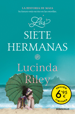 LAS SIETE HERMANAS (EDICI�N LIMITADA A UN PRECIO ESPECIAL) (LAS SIETE HERMANAS 1