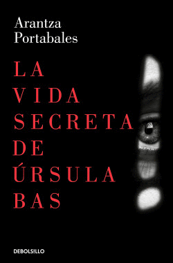 LA VIDA SECRETA DE �RSULA BAS