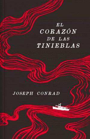 EL CORAZN DE LAS TINIEBLAS (EDICIN ANIVERSARIO)
