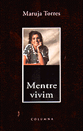 MENTRE VIVIM