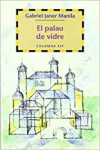 EL PALAU DE VIDRE