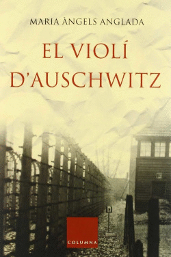 EL VIOL� D'AUSCHWITZ