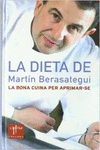 LA DIETA DE MART�N BERASATEGUI