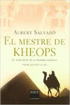 EL MESTRE DE KHEOPS