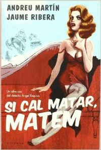 SI CAL MATAR, MATEM