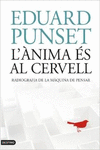 L'�NIMA �S AL CERVELL