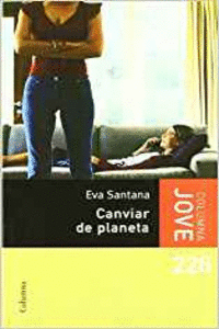 CANVIAR DE PLANETA