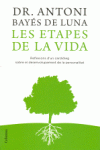 LES ETAPES DE LA VIDA