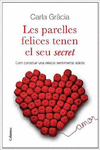 LES PARELLES FELICES TENEN EL SEU SECRET