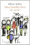 UNA FAM�LIA FORA DE S�RIE
